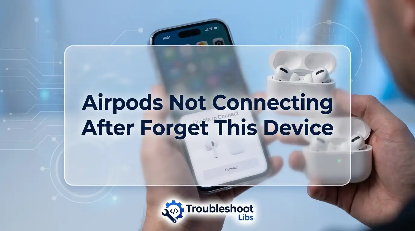 Airpods Not Connecting After Forget This Device