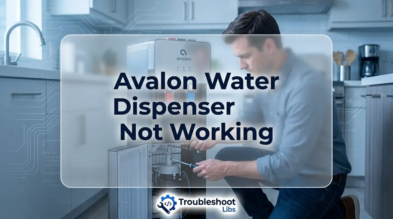 Avalon Water Dispenser Not Working
