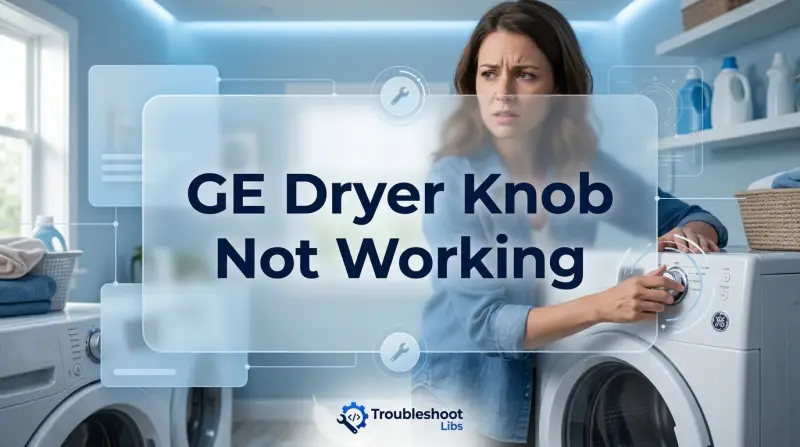 Ge Dryer Knob Not Working-Fi
