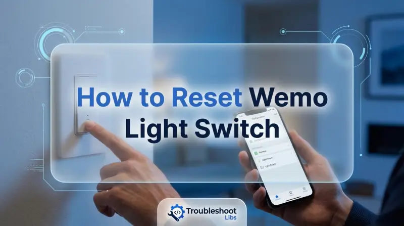 How to Reset Wemo Light Switch-Fi