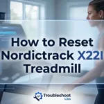 How to Reset Nordictrack X22I Treadmill