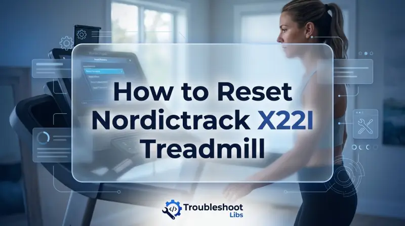How to Reset Nordictrack X22I Treadmill