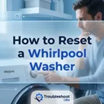 How to Reset a Whirlpool Washer