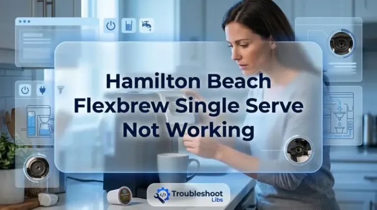 Hamilton Beach Flexbrew Single Serve Not Working