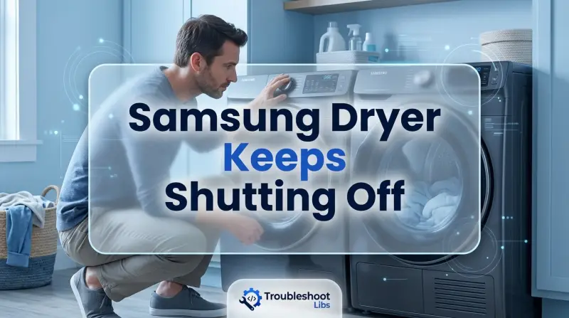 Samsung Dryer Keeps Shutting Off